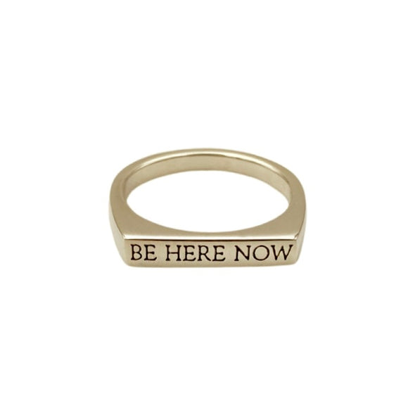 Be Here Now Signet Ring